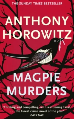 Magpie Murders: The book of the major hit BBC series Magpie Murders from the Sunday T... (Bog, Paperback / softback, Engelsk)