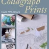 Making Collagraph Prints (Bog, Paperback / softback, Engelsk) af Suzie MacKenzie