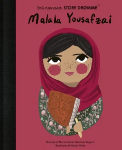 Malala Yousafzai: Små mennesker, store drømme nr. 20 (Bog, Hardback, Dansk) af Maria Isabel Sánchez Vegara