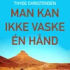 Man kan ikke vaske én hånd (Lydbog, zip_mp3, Dansk) af Thyge Christensen