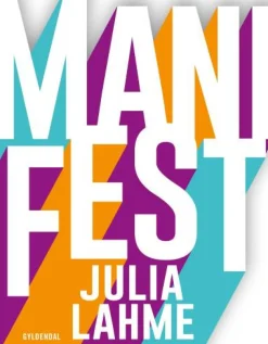 ManiFest (Lydbog, zip_mp3, Dansk) af Julia Lahme