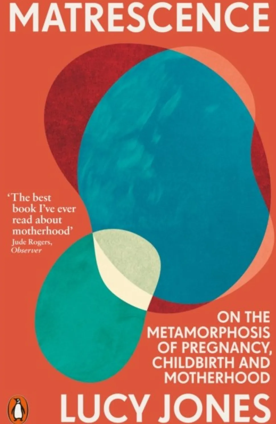 Matrescence: On the Metamorphosis of Pregnancy, Childbirth and Motherhood (Bog, Paperback / softback, Engelsk) af Lucy Jones
