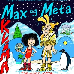 Max og Meta - Klima (Bog, Indbundet, Dansk) af Troels Gollander og Lars-Ole Nejstgaard