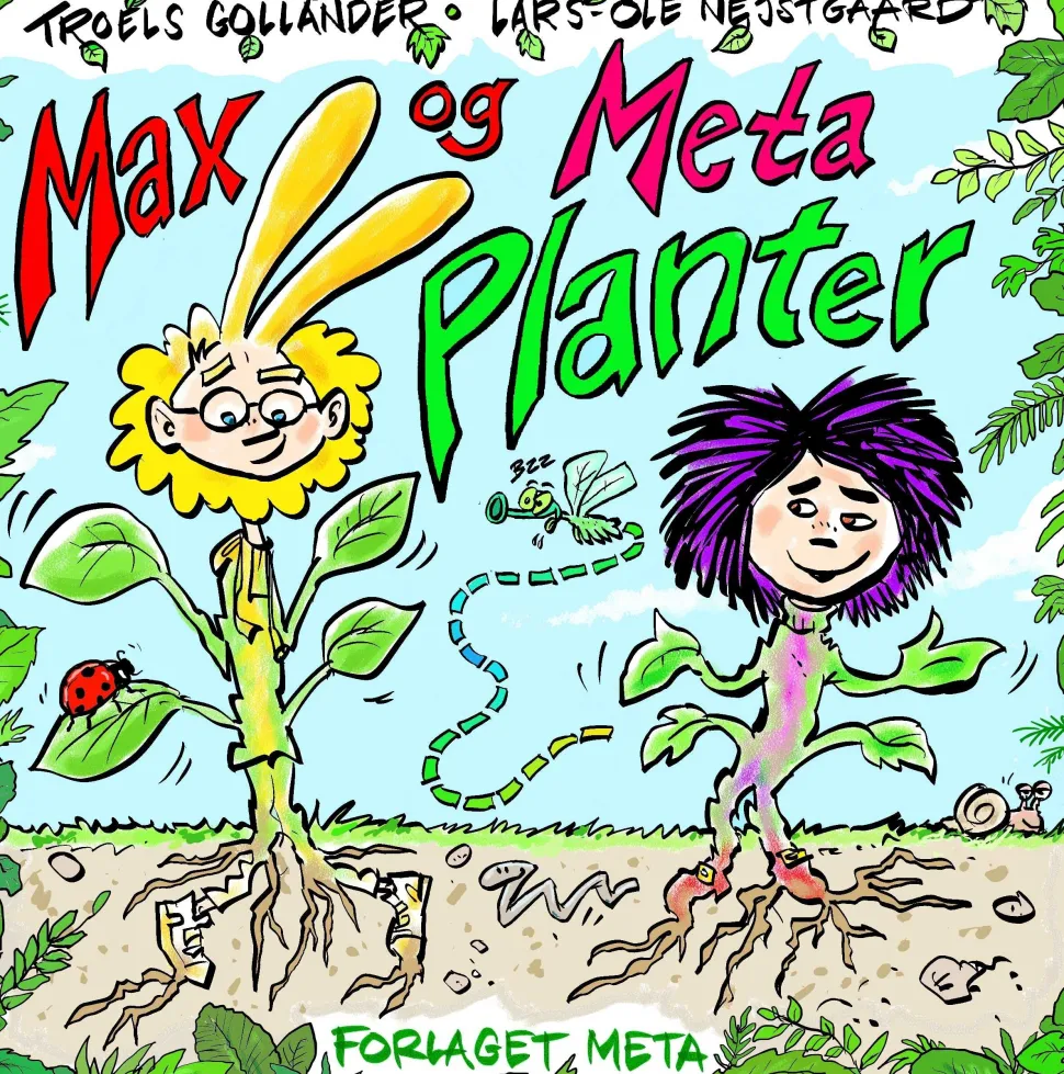 Max og Meta - Planter (Bog, Indbundet, Dansk) af Troels Gollander og Lars-Ole Nejstgaard