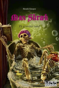 Max Skræk - På gravens rand (Ebog, epub, Dansk) af Henrik Einspor