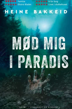 Mød mig i paradis (Bog, Paperback, Dansk) af Heine Bakkeid
