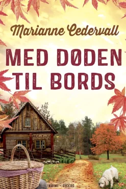 Med døden til bords (Ebog, epub, Dansk) af Marianne Cedervall