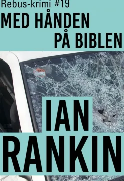 Med hånden på Biblen (Lydbog, zip_mp3, Dansk) af Ian Rankin
