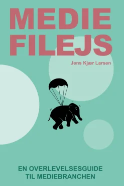 Mediefilejs: En overlevelsesguide til mediebranchen (Lydbog, zip_mp3, Dansk) af Jens Kjær Larsen