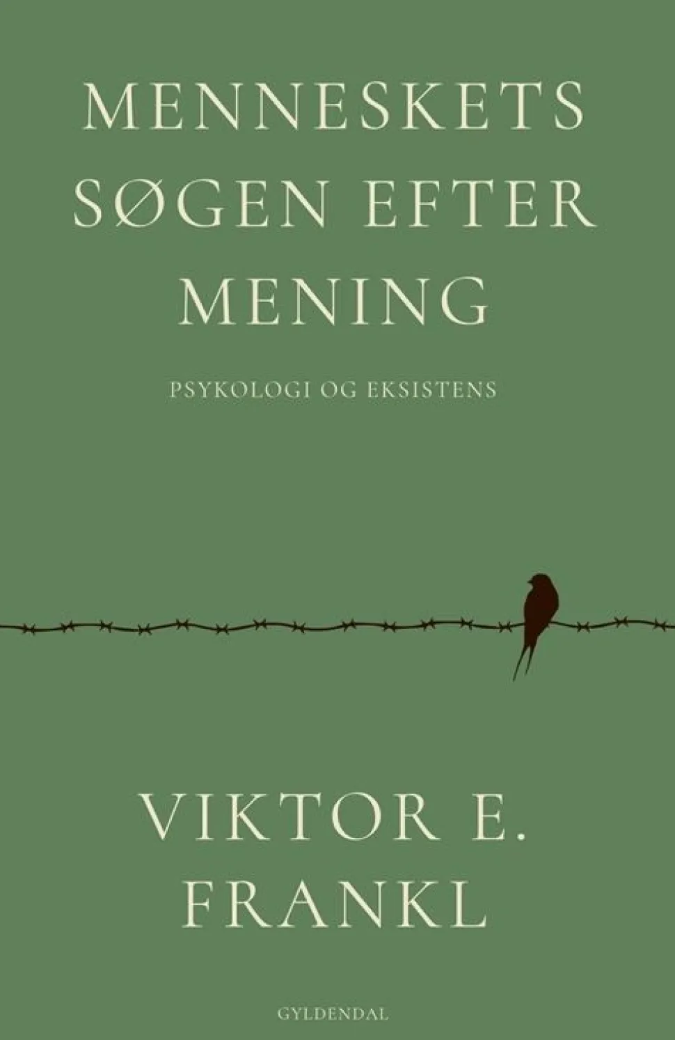 Menneskets søgen efter mening: Psykologi og eksistens (Bog, Hæftet, Dansk) af Viktor E. Frankl
