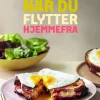 Meyers når du flytter hjemmefra (Bog, Indbundet, Dansk) af Meyers Madhus
