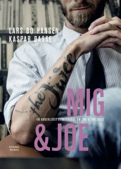 Mig & Joe: En anderledes strategibog om Joe & The Juice (Ebog, epub, Dansk) af Lars Bo Hansen