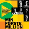 Min Første Million: 10 succesfulde iværksættere fortæller om deres erfaringer med at ... (Lydbog, zip_mp3, Dansk)