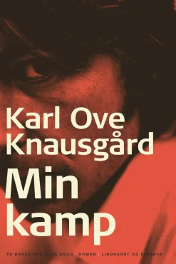 Min kamp I (Bog, Indbundet, Dansk) af Karl Ove Knausgård