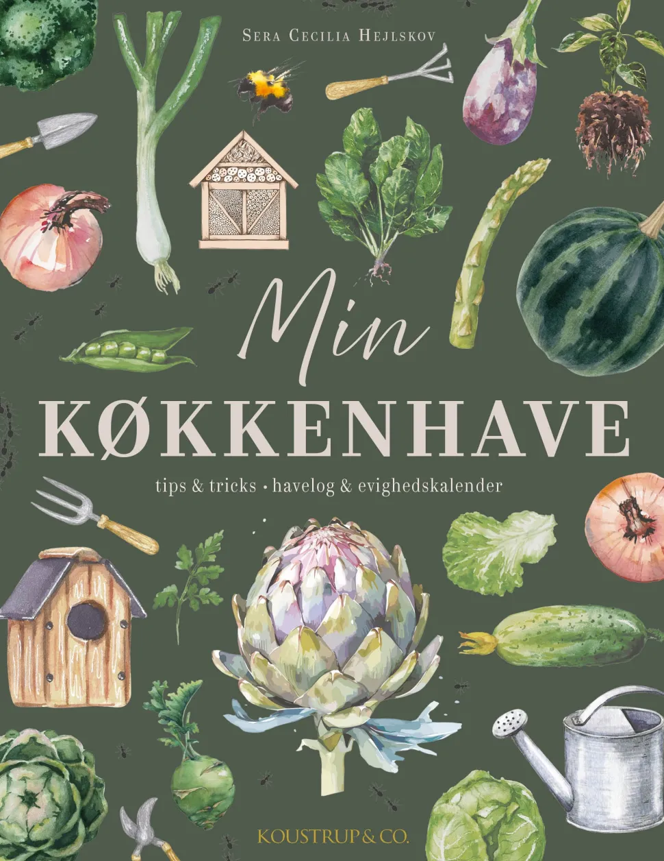 Min køkkenhave: tips & tricks havelog & evighedskalender (Bog, Indbundet, Dansk) af Sera Cecilia Hejlskov
