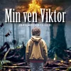 Min ven Viktor (Bog, Hæftet, Dansk) af Inger Gammelgaard Madsen