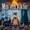 Min ven Viktor (Ebog, epub, Dansk) af Inger Gammelgaard Madsen