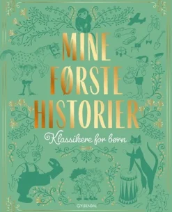 Mine første historier: Klassikere for børn (Bog, Indbundet, Dansk) af Thorbjørn Egner