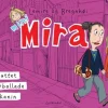 Mini Mira -nuttet -ballade -kanin (Bog, Indbundet, Dansk) af Sabine Lemire