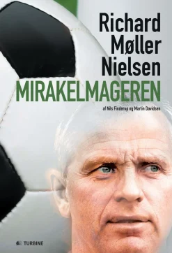 Mirakelmageren: Richard Møller Nielsen (Ebog, epub, Dansk) af Martin Davidsen