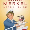 Miss Merkel: Mord i høj sø (Bog, Hæftet, Dansk) af David Safier