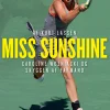 Miss Sunshine: Caroline Wozniacki og skyggen af farmand (Ebog, epub, Dansk) af Kurt Lassen