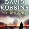 Mission Kalispell (Ebog, epub, Dansk) af David Robbins