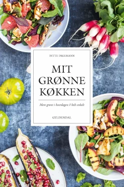 Mit grønne køkken: Mere grønt i hverdagen - helt enkelt (Ebog, epub, Dansk) af Ditte Ingemann