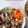 Måltidssalater: 61 nærende opskrifter til frokost og aftensmad (Bog, Hardback, Dansk) af Maria Vestergaard