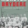 Mønsterbrydere: Fodboldtaktik i Danmark 1878 - 1937 (Bog, Hæftet, Dansk) af Morten Bisgaard