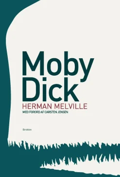 Moby Dick: Eller Hvalen (Ebog, epub, Dansk) af Herman Melville