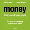 MONEY (That's What Boy$ Want): Din guide til investering og økonomisk frihed (Lydbog, zip_mp3, Dansk) af Andreas Steno