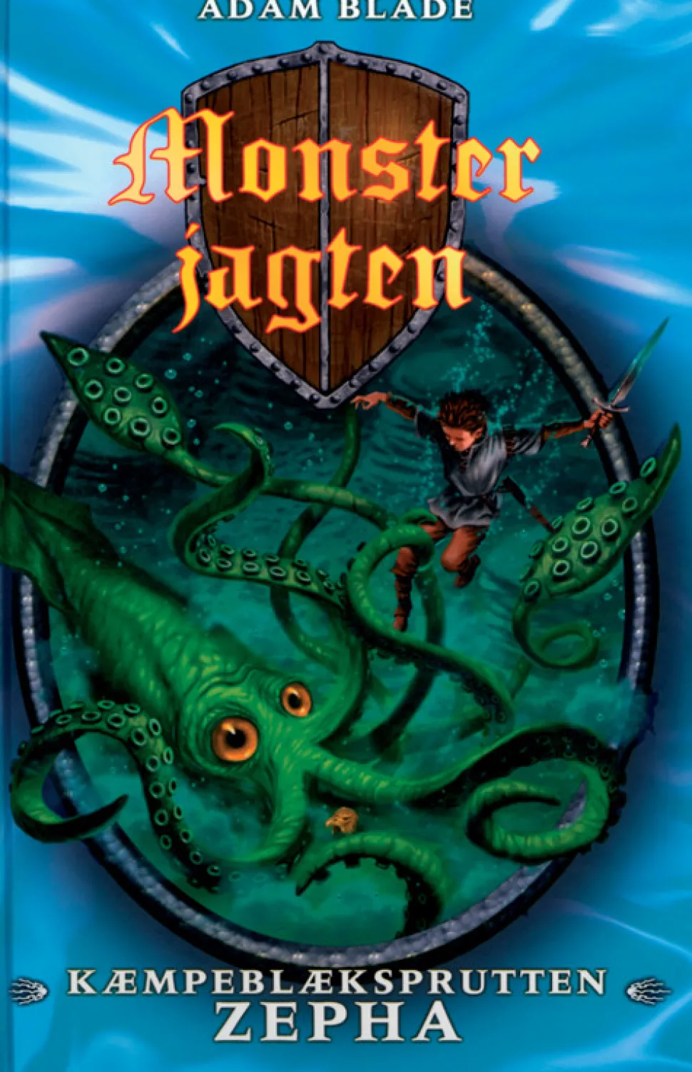 Monsterjagten (07) Kæmpeblæksprutten Zepha (Ebog, epub, Dansk) af Adam Blade