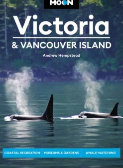 Moon Victoria & Vancouver Island (Third Edition): Coastal Recreation, Museums & Garde... (Bog, Paperback / softback, Engelsk)