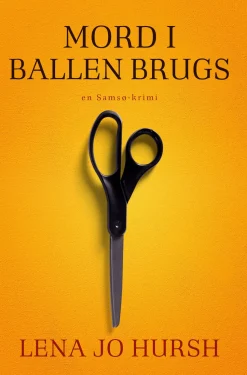 Mord i Ballen Brugs (Bog, Hæftet, Dansk) af Lena Jo Hursh