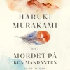 Mordet på kommandanten Bog I (Bog, Indbundet, Dansk) af Haruki Murakami