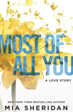Most of All You: a heartwrenching emotional romance that will capture your heart (Bog, Paperback / softback, Engelsk)