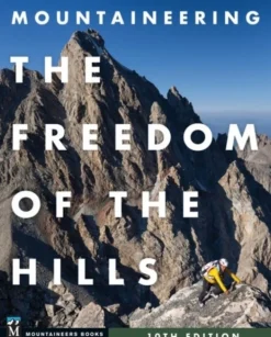 Mountaineering: The Freedom of the Hills (Bog, Paperback / softback, Engelsk)