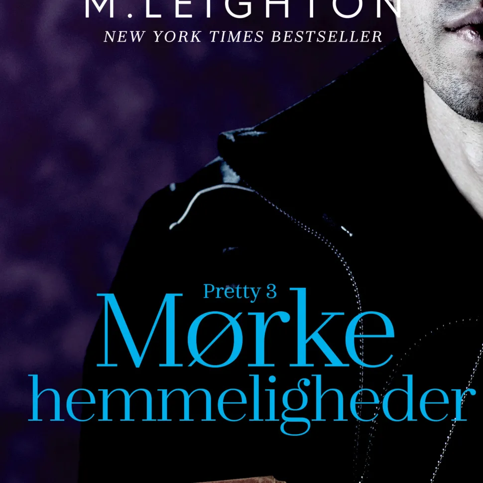 Mørke hemmeligheder: Pretty 3 (Lydbog, zip_mp3, Dansk) af M. Leighton
