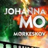 Mørkeskov (Bog, Indbundet, Dansk) af Johanna Mo