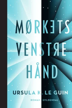 Mørkets venstre hånd (Ebog, epub, Dansk) af Ursula K. Le Guin