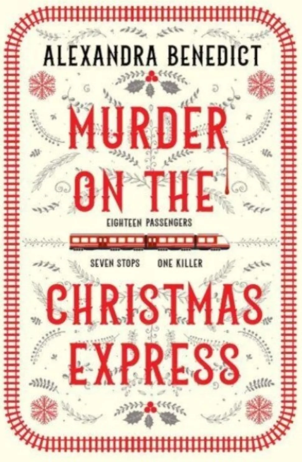 Murder On The Christmas Express: All aboard for the puzzling Christmas mystery of the... (Bog, Paperback / softback, Engelsk)