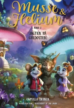 Musse og Helium (2) - Jagten på guldosten (Bog, Indbundet, Dansk) af Camilla Brinck