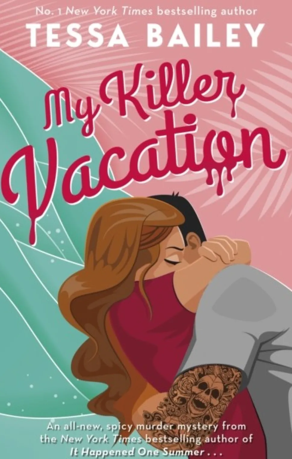 My Killer Vacation (Bog, Paperback / softback, Engelsk) af Tessa Bailey