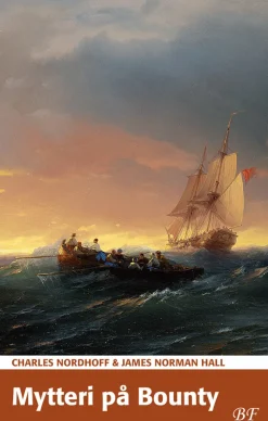 Mytteri på Bounty (Bog, Hæftet, Dansk) af Charles Nordhoff & James Norman Hall