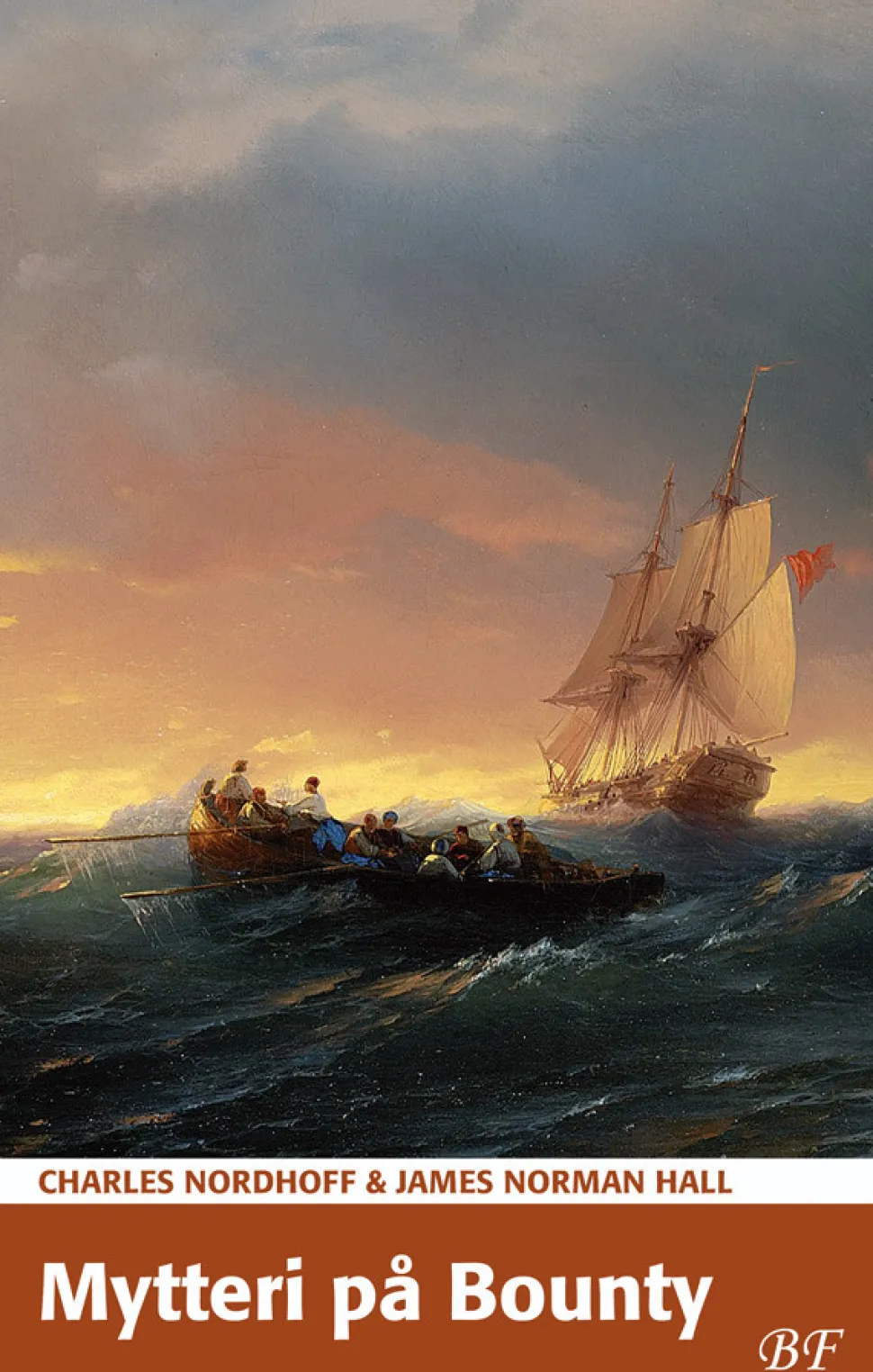 Mytteri på Bounty (Bog, Hæftet, Dansk) af Charles Nordhoff & James Norman Hall