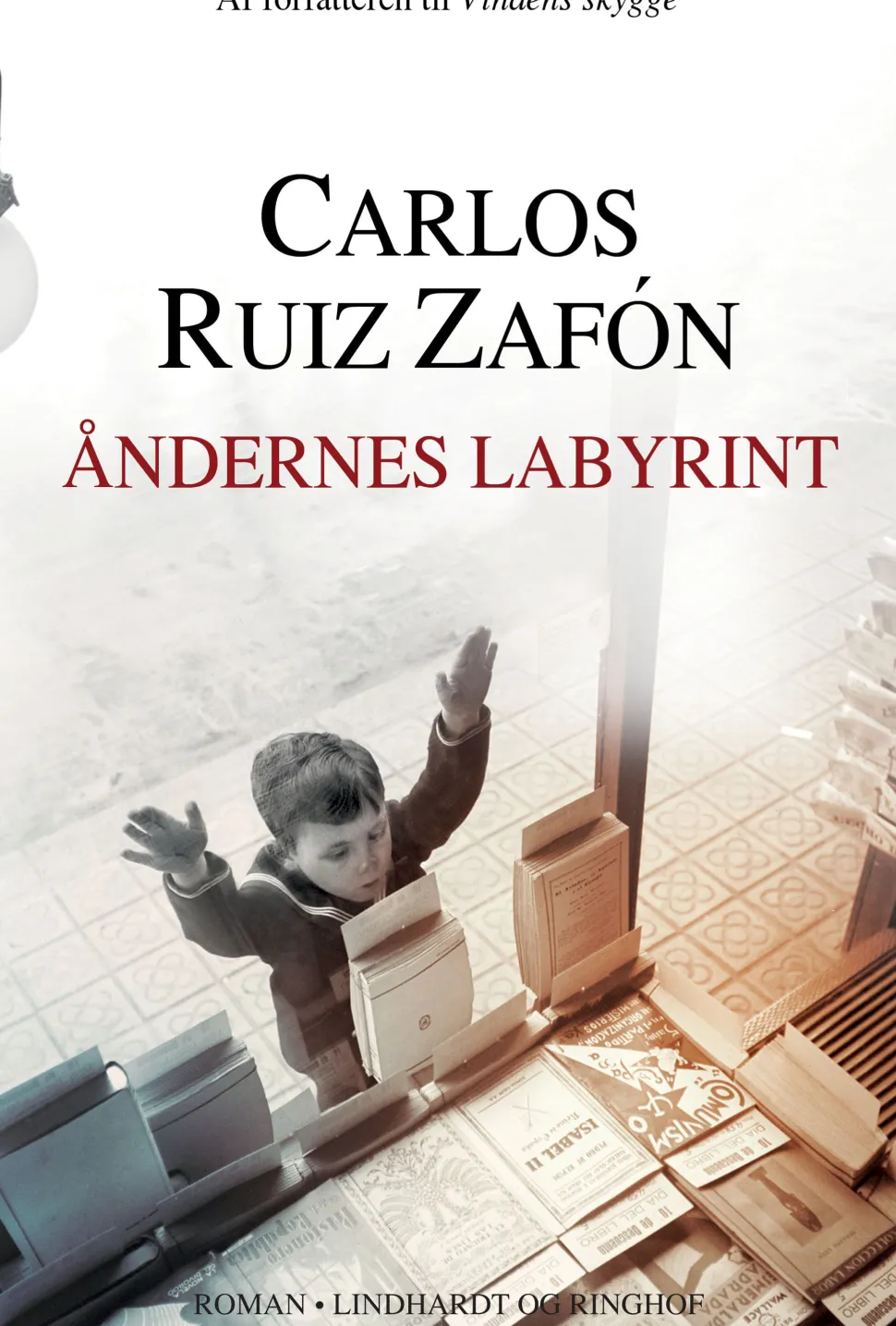 Åndernes labyrint (Ebog, epub, Dansk) af Carlos Ruiz Zafón