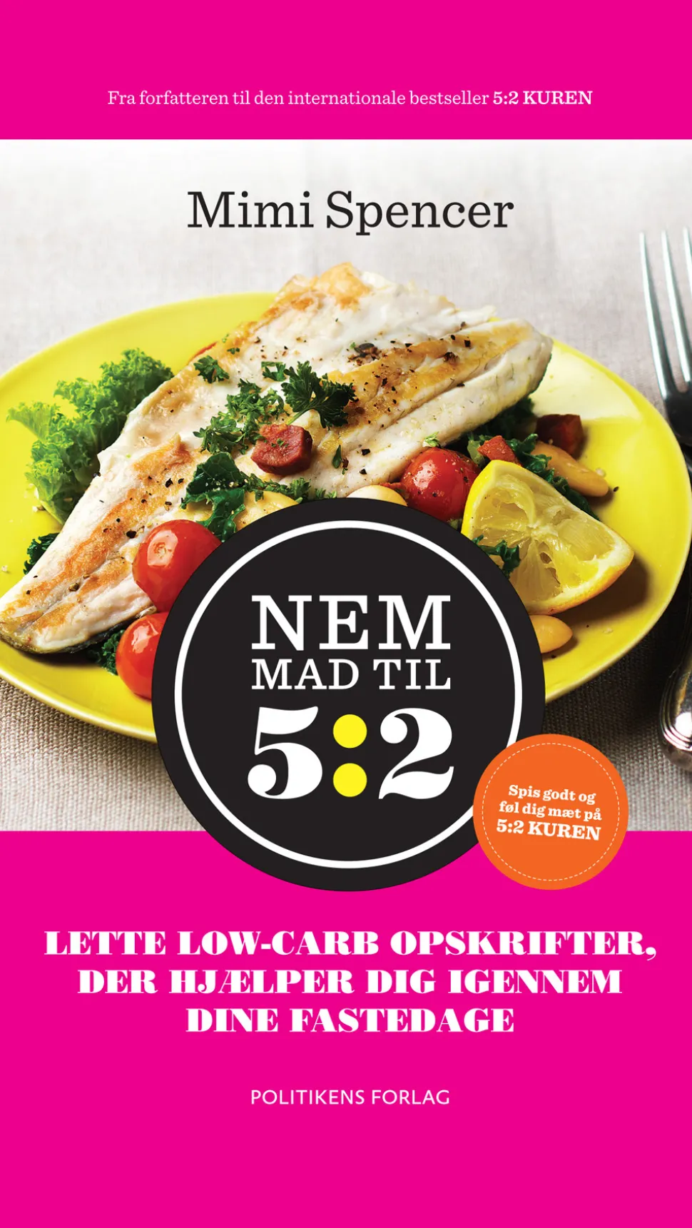 Nem mad til 5:2 (Ebog, epub, Dansk) af Mimi Spencer