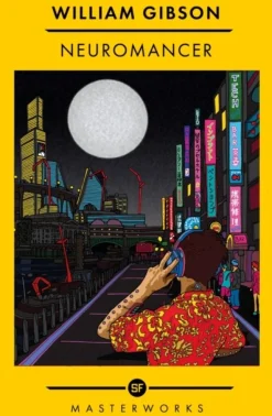 Neuromancer: The Best of the SF Masterworks (Bog, Paperback / softback, Engelsk) af William Gibson