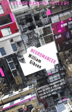 Neuromancer: The groundbreaking cyberpunk thriller (Bog, Paperback / softback, Engelsk) af William Gibson